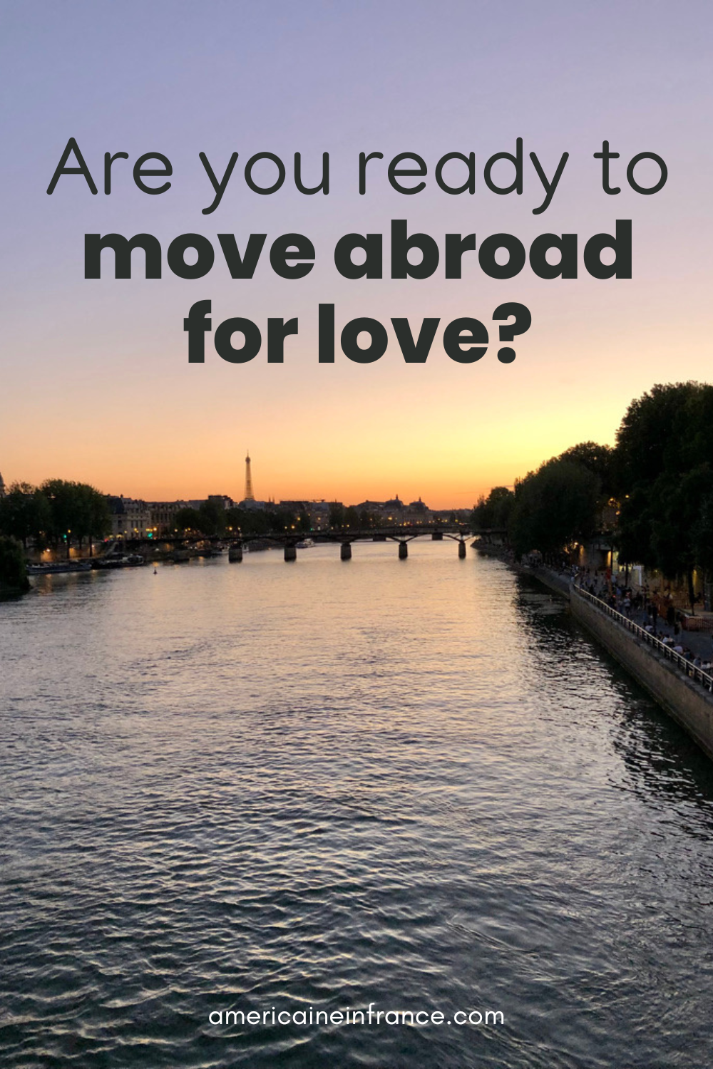 Questions to Ask Yourself Before Moving Abroad for Love