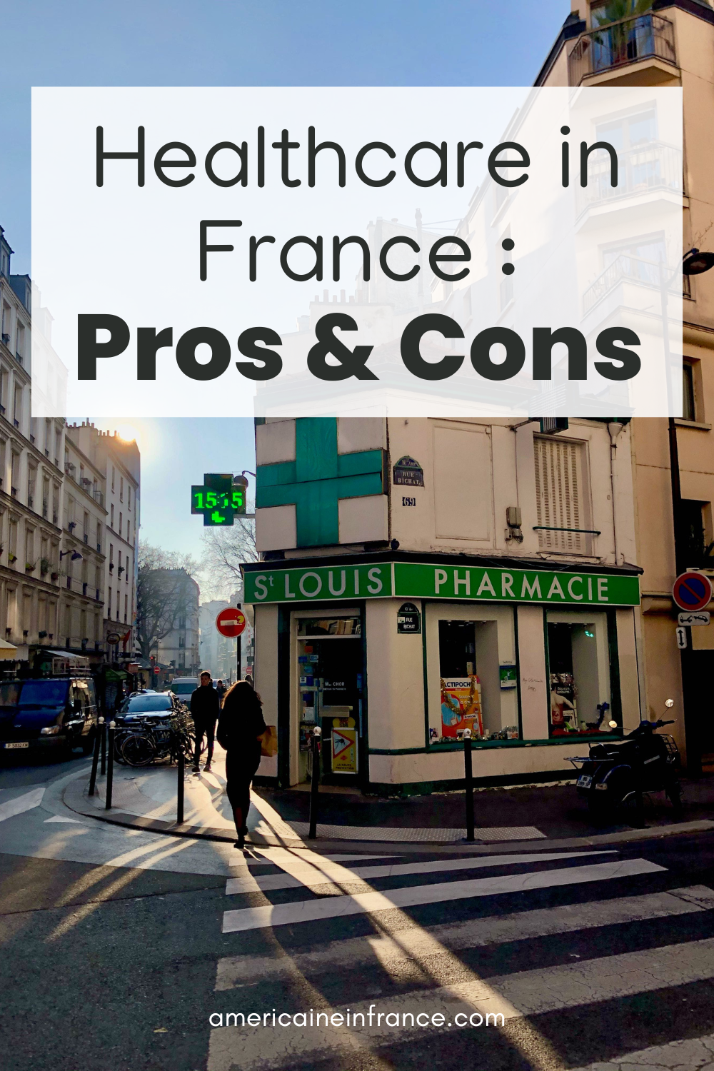 Pros & Cons of the French Healthcare System