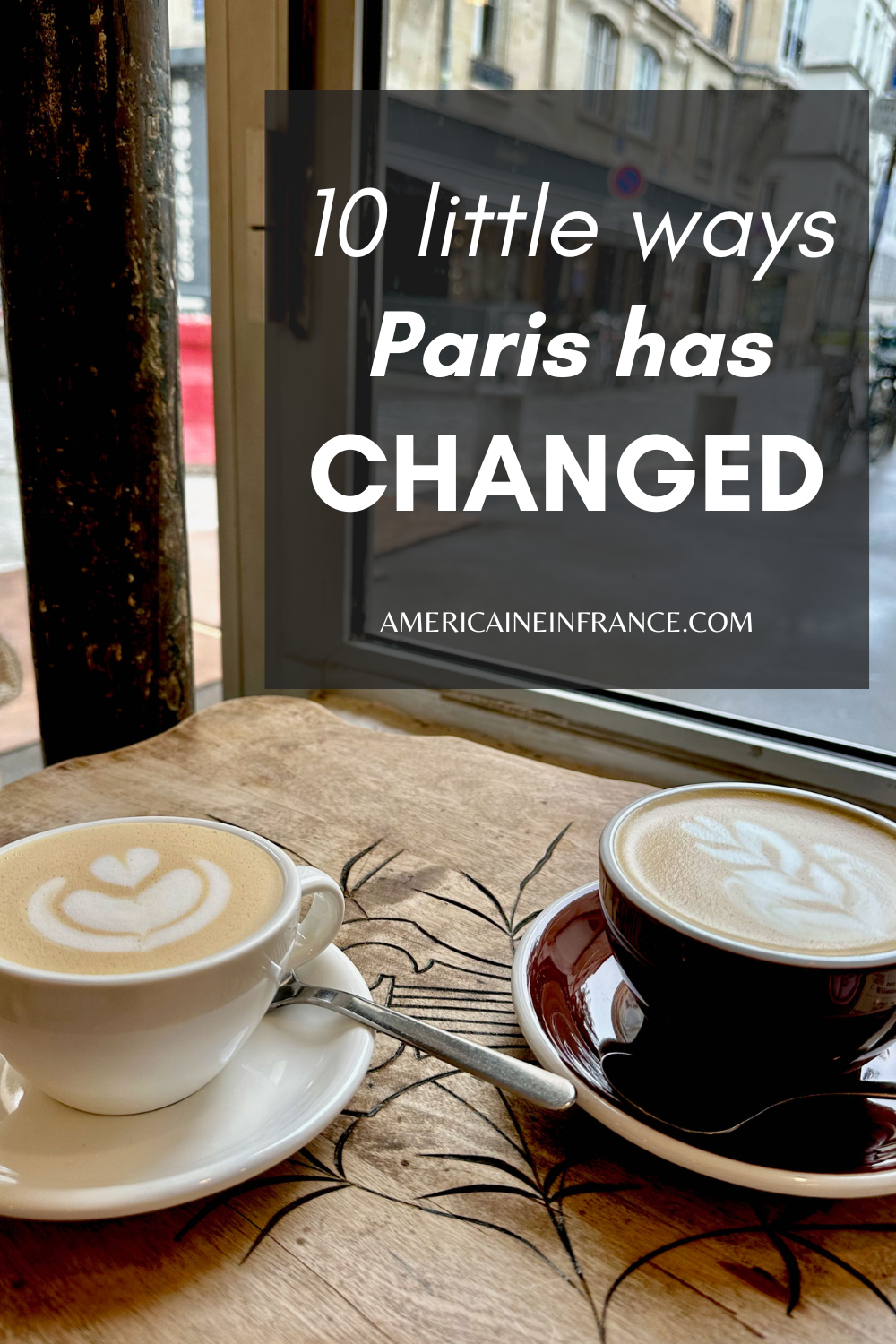 10 Little Ways Paris Has Changed in the Past 15 Years