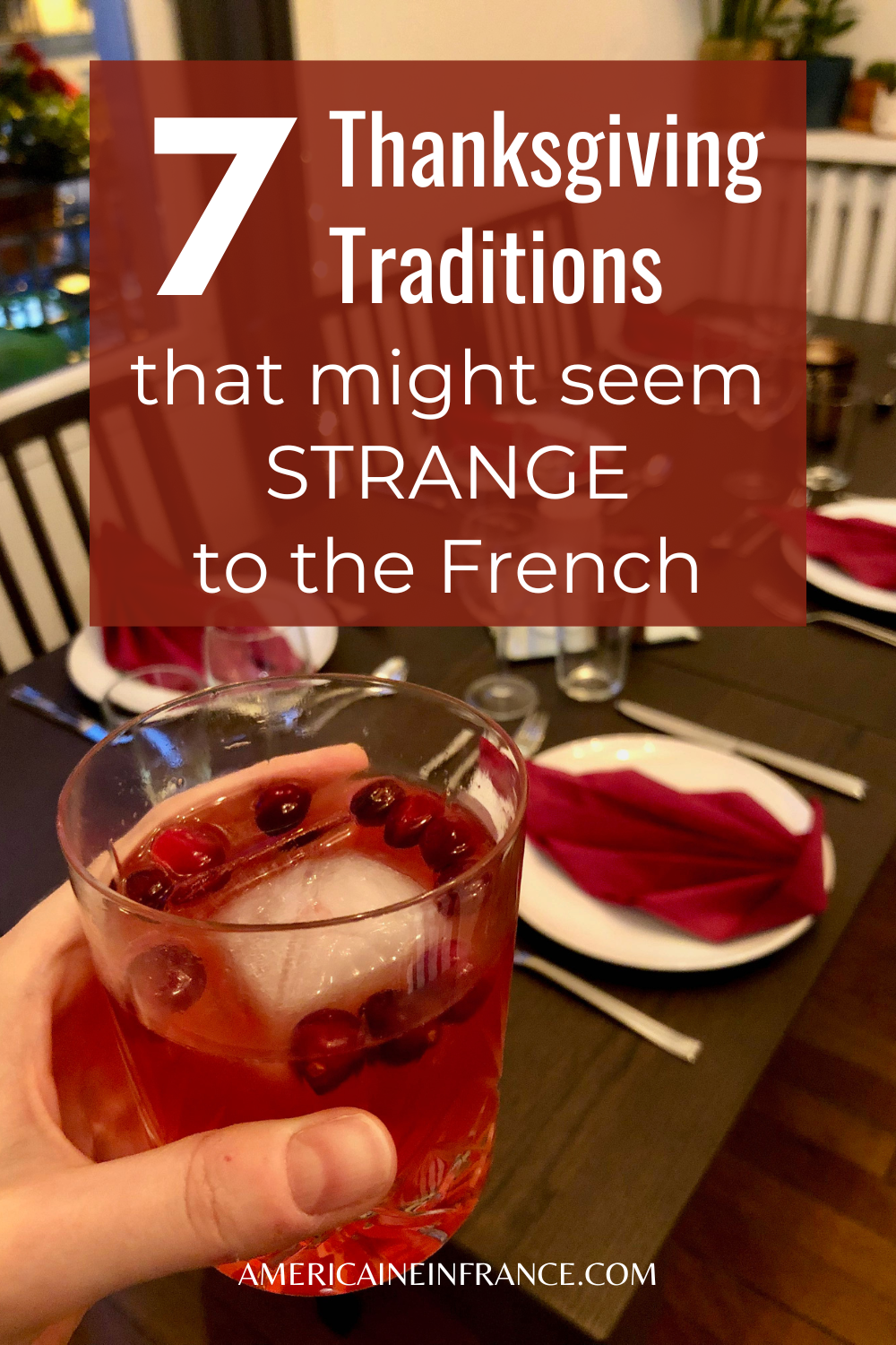 U.S. Thanksgiving Traditions That Might Seem Strange to French People